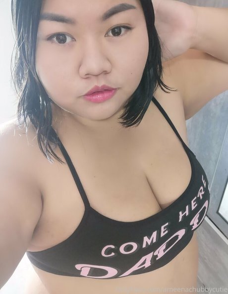 Ameenachubbycutie