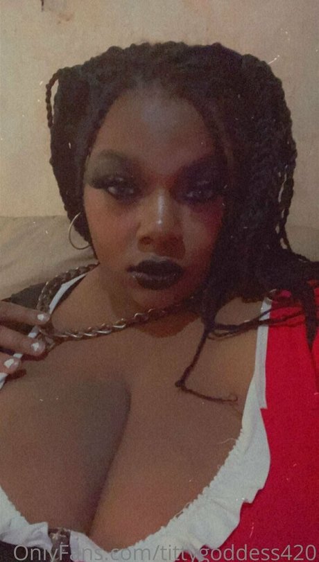 Tittygoddess420